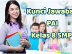 kunci-jawaban-PAI-Kelas-8-SMP-halaman-246-247-Kurikulum-Merdeka.jpg