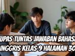kunci-jawaban-listening-Bahasa-Inggris-kelas-9-halaman-30.jpg