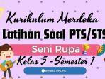 kunci-jawaban-soal-PTSUTS-Seni-Rupa-Kelas-5-Apa.jpg
