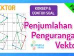 matematika-sma-kelas-10-penjumlahan-vektor.jpg