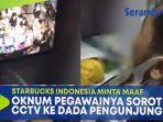 pegawai-starbucks-intip-dada-pengunjung.jpg