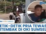 pria-ditembak-teman-sedniri-di-OKI-Sumatera-Selatan.jpg