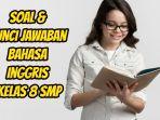 soal-dan-kunci-Jawaban-Bahasa-Inggris-kelas-8-SMP-halaman-131.jpg
