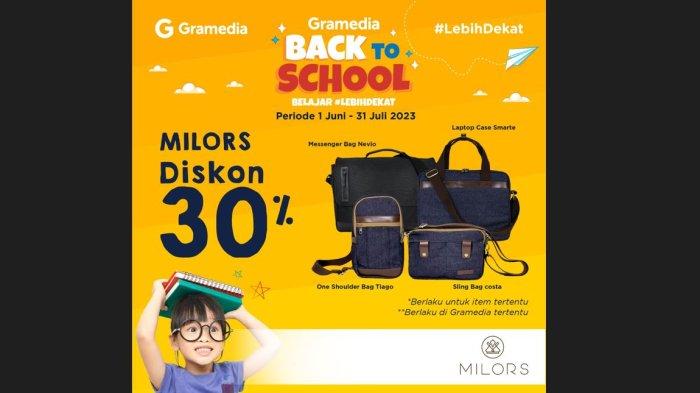 Gebyar Promo Spesial Eversac dan Milors, Hadirkan Gramedia Back To School Belajar LebihDekat