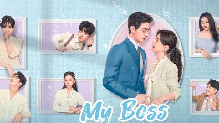 Nonton Drama China My Boss 2024 Sub Indo yang Dibintangi Chen Xing Xu dan Zhang Ruo Nan