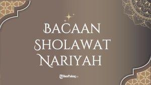 BACAAN-SHOLAWAT-Ilustrasi-Sholawat-Nariyah.jpg