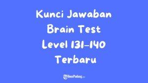 BRAIN-TEST-Kunci-Jawaban-Brain-Test-Level-131-sampai-140.jpg