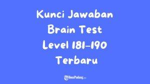 BRAIN-TEST-Kunci-Jawaban-Brain-Test-Level-181-sampai-190aa.jpg