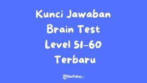 BRAIN-TEST-Kunci-Jawaban-Brain-Test-Level-51-sampai-60.jpg