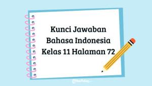 Berikut-ini-kunci-jawaban-Bahasa-Indonesia-kelas-11-halaman-72.jpg
