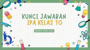 IPA-Kelas-10-Siswa-diminta-mengidentifikasi-proses-kimia-HIJAU.jpg