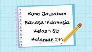 Kunci-Jawaban-Bahasa-Indonesia-Kelas-1-SD-Halaman-211-Kurikulum-Merdeka-Buku-Aku-Bisa.jpg