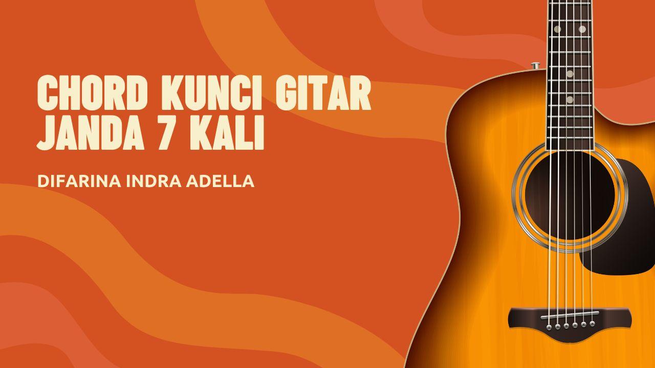 Chord-Kunci-Gitar-Janda-7-Kali-Difarina-Indra-Adella.jpg