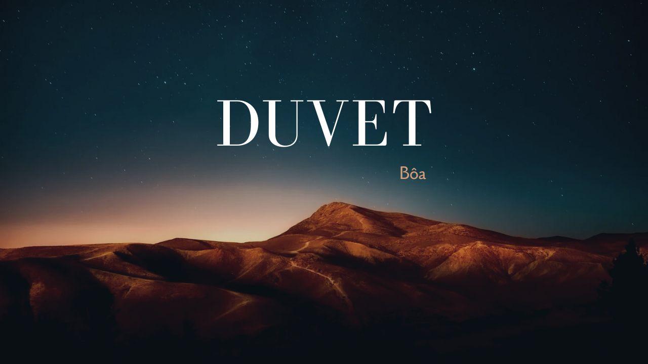 Arti Lagu Duvet - Bôa, Lirik: And You Don't Seem to Understand