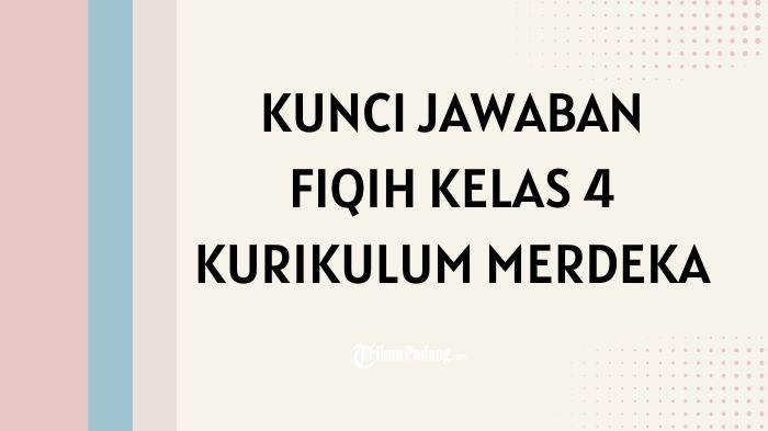 Salat Jumat Harus Dikerjakan Secara, Kunci Jawaban Fiqih Kelas 4 Kurikulum Merdeka