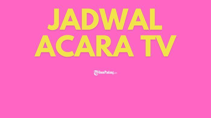 JADWAL-ACARA-TV-Ilustrasi-jadwal-acara-tv-besok-Sabtu-8-Februari-2025.jpg