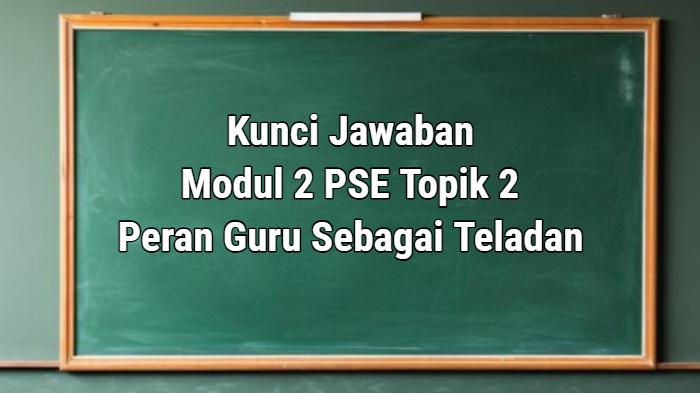 Kunci-jawaban-Modul-2-Topik-2-PMM-PPG-2025.jpg