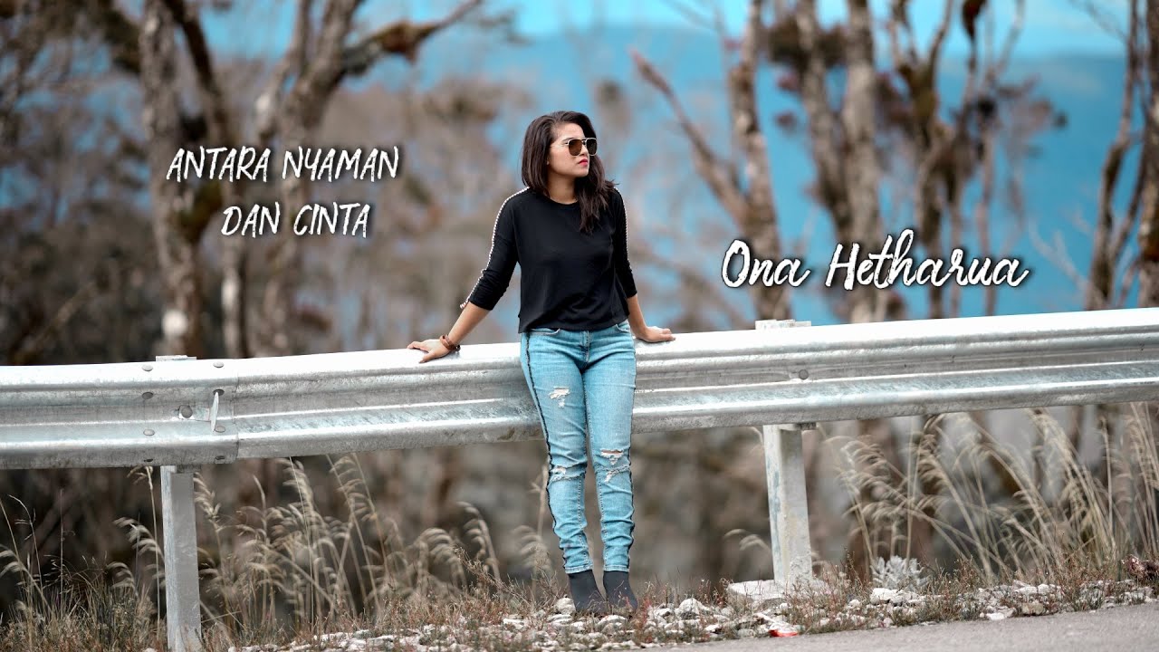 chord-kunci-gitar-antara-nyaman-dan-cinta-ona-hetharua-lirik-lagu-danharuskah-memilih.jpg