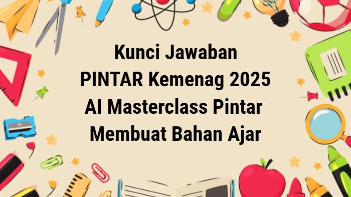 contoh-soal-dan-kunci-jawaban-AI-Masterclass-PINTAR-Kemenag-2025.jpg