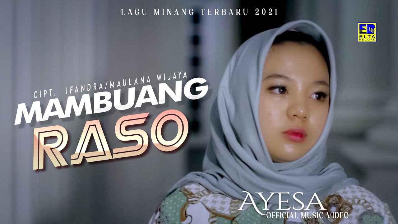 lirik-lagu-minang-mambuang-raso-ayesa-urang-tuo-denai-alah-baharok-bana.jpg