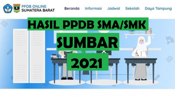 pengumuman-hasil-ppdb-smasmk-sumbar-2021-di-ppdbsumbarprovgoid.jpg