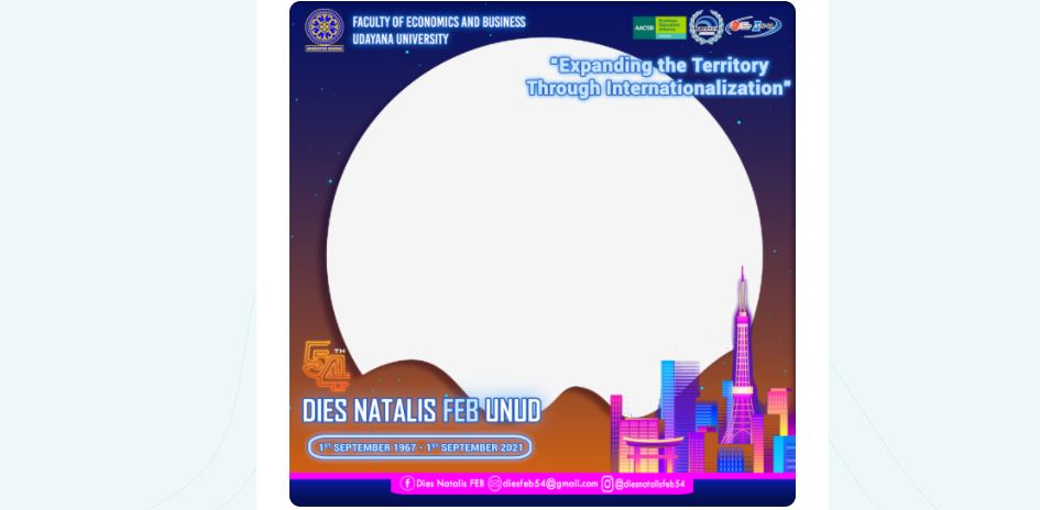 Twibbon Dies Natalis Ke-54 FEB Universitas Udayana