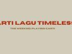 Arti-Lagu-Timeless-The-Weeknd-Playboi-Carti.jpg