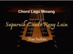 Berikut-chord-lagu-Minang-berjudul-Saparuik-Cando-Rang-Lain-yang-dinyanyikan-oleh-Tias-Sultan.jpg