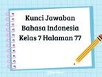 Berikut-ini-tersedia-pembahasan-lengkap-dan-contoh-kunci-jawaban-untuk-halaman-77.jpg