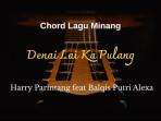 Denai-Lai-Ka-Pulang-yang-dinyanyikan-oleh-Harry-Parintang-feat-Balqis-Putri-Alexa.jpg