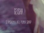 Geisha-seandainya-aku-punya-sayap.jpg