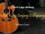 Indak-Kayu-Janjang-Dikapiang-yang-dinyanyikan-oleh-Yollans-Cotto.jpg