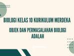 Inilah-contoh-soal-Biologi-Kelas-10-Kurikulum-Merdeka.jpg