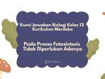 Inilah-contoh-soal-Biologi-Kelas-12-Kurikulum-Merdeka.jpg