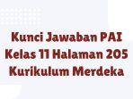 Kunci-Jawaban-PAI-Kelas-11-Halaman-205-Kurikulum-Merdeka.jpg