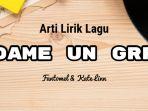 Lagu-viral-Tiktok-Dame-un-Grrr-yang-dipopulerkan-Fantomel-dan-Kate-Linn.jpg