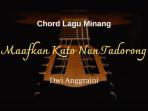 Maafkan-Kato-Nan-Tadorong-yang-dinyanyikan-oleh-Dwi-Anggraini.jpg