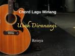 Usah-Diranangi-yang-dinyanyikan-oleh-Reisya.jpg