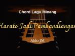 chord-lagu-Minang-berjudul-Harato-Jadi-Pambandiangan-yang-dinyanyikan-oleh-Aldo-JM.jpg