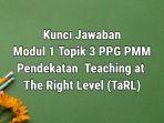 kunci-jawaban-Latihan-Pemahaman-Modul-1-Topik-3-TaRL-pmm.jpg