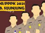 pengumuman-cpns-sijunjung-2021-pdf-formasi-cpns-pppk-syarat-tahapan-hingga-jadwal-seleksi.jpg
