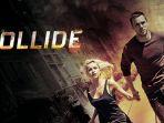 sinopsis-collide-film-bioskop-trans-tv-malam-ini-selasa-4-agustus-2020-kisah-pengedar-narkoba.jpg