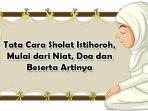 tata-cara-sholat-istihoroh-mulai-dari-niat-doa-dan-beserta-artinya.jpg