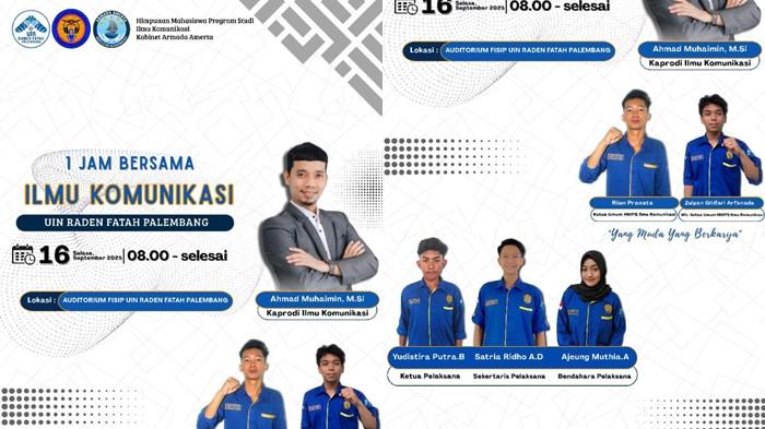 ILMU KOMUNIKASI - HMPS Ilmu Komunikasi UIN Raden Fatah sukses gelar 1 Jam Bersama Ilmu Komunikasi”sebagai ajang penyambutan meriah untuk mahasiswa baru 2025.