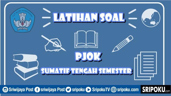 25 Soal STS PJOK Kelas 3 SD Semester 2 Kurikulum Merdeka & Kunci Jawaban