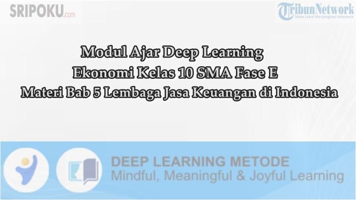 Modul Ajar Deep Learning Ekonomi Kelas 10 SMA Bab 5 Lembaga Jasa Keuangan di Indonesia
