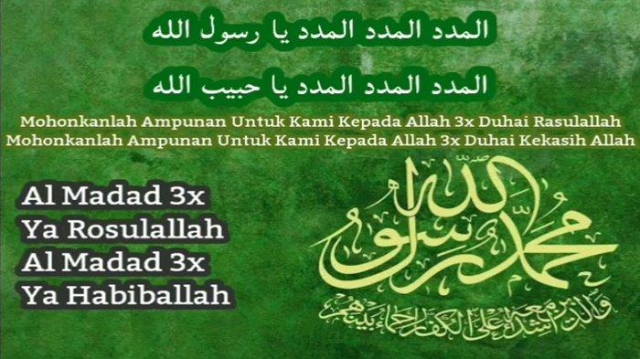 Lirik Sholawat Al Madad Ya Rasulullah Pujian Pada Nabi Muhammad SAW Lirik Sholawat Al Madad Ya Rasulullah Pujian Pada Nabi Muhammad SAW