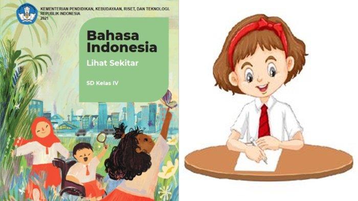 Kisi-kisi Soal Ulangan Bahasa Indonesia Kelas 4 SD Semester 1 Kurikulum Merdeka dan Kunci jawaban