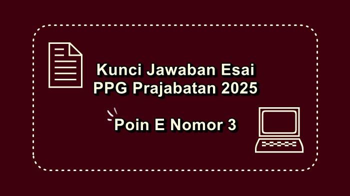 Jawaban Esai PPG Prajabatan 2025, Apa Strategi kreatif yang Anda Lakukan untuk Memahami Kebutuhan