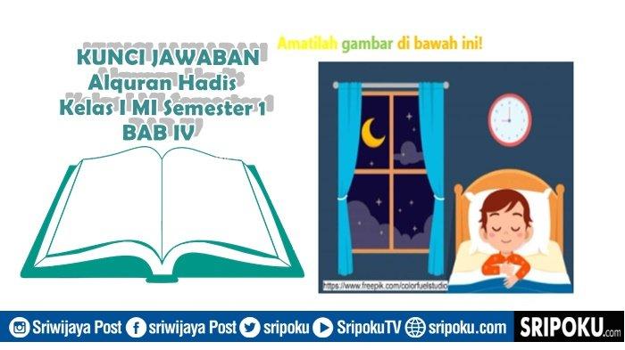 Kunci Jawaban Alquran Hadis Kelas 1 MI Halaman 32-33 Semester 1 Kurikulum 2013 Latihan Tugasku Bab 4
